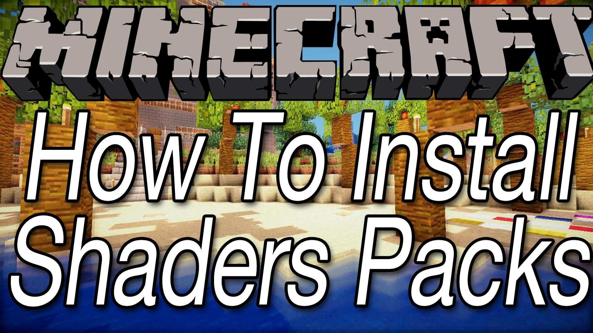 How to install a Shader Packs Thumbnail