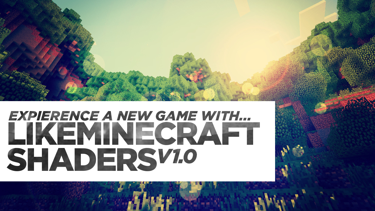 LikeMinecraft Shaders Mod Thumbnail